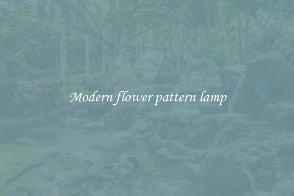 Modern flower pattern lamp