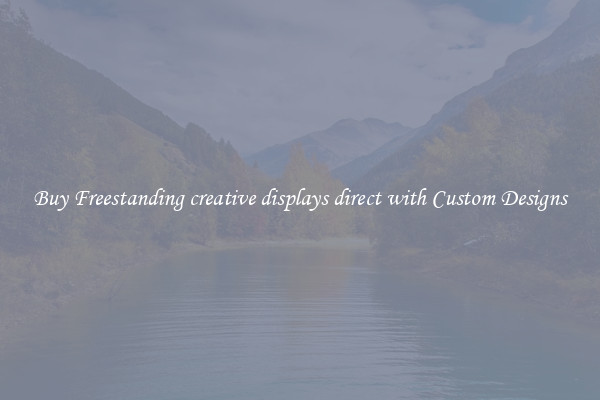 Buy Freestanding creative displays direct with Custom Designs