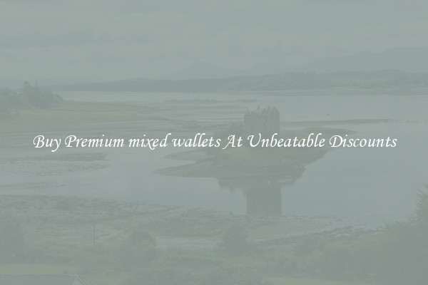 Buy Premium mixed wallets At Unbeatable Discounts