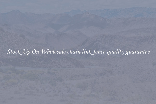 Stock Up On Wholesale chain link fence quality guarantee